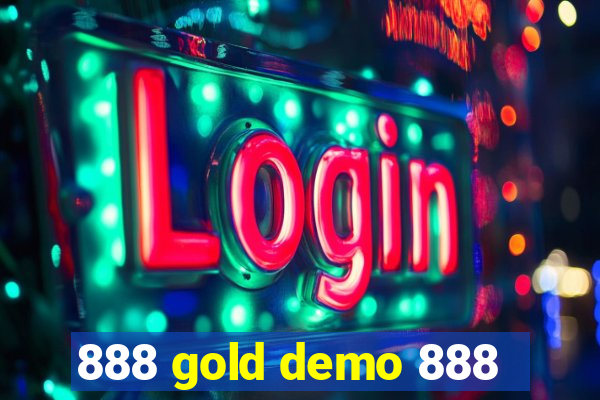 888 gold demo 888